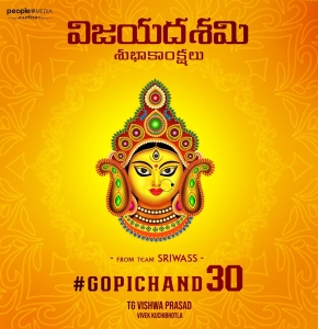 Gopichand30 Movie Happy Dussehra Vijayadashami Wishes Poster