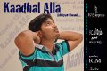 Kaadhal Alla Adhaiyum Thaandi Stills