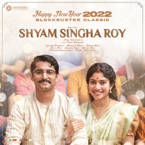 Shyam Singha Roy Movie New Year 2022 Wishes Poster